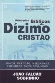 Principios Biblicos do Dízimo Cristão