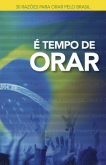 (LANÇAMENTO) É tempo de orar