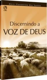 DISCERNINDO A VOZ DE DEUS