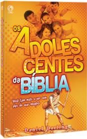 OS ADOLESCENTES DA BÍBLIA