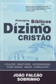 Principios Biblicos do Dízimo Cristão